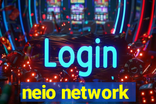 neio network